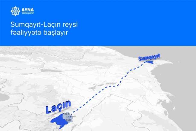 Sumqayıt-Laçın reysi fəaliyyətə başlayır